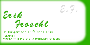 erik froschl business card